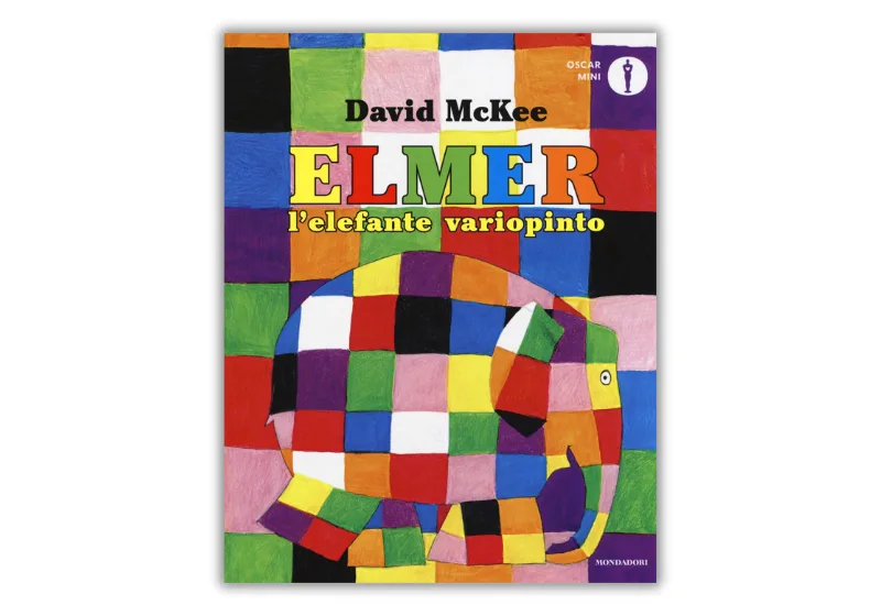 Elmer, l’elefante variopinto: un inno semplice alla diversità