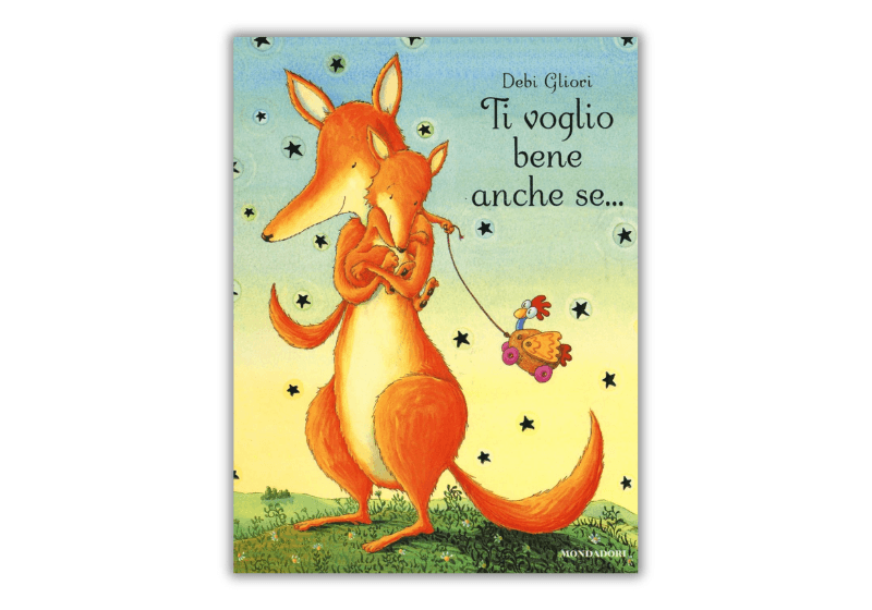 Copertina del libro "Ti voglio bene anche se..." di Debi Gliori. Un’illustrazione con due volpi che si abbracciano sotto un cielo stellato.