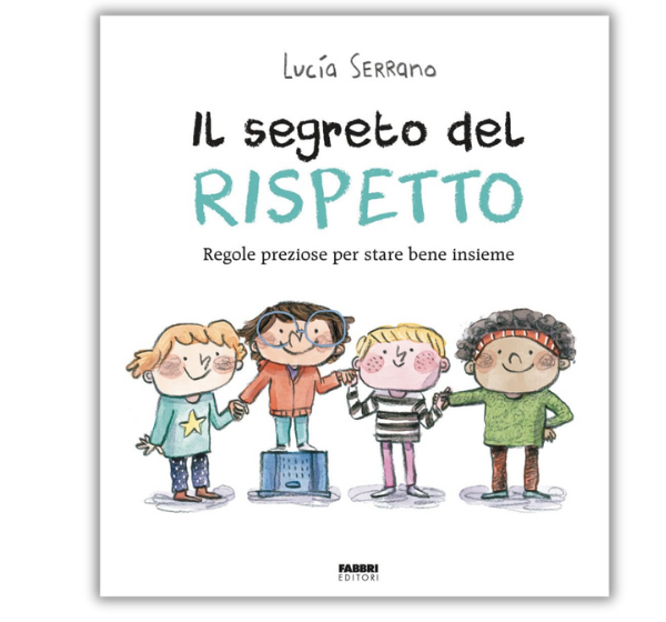 Copertina del libro Il segreto del rispetto con quattro bambini sorridenti che si tengono per mano