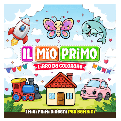Libri da colorare per bambini 1 Libro da colorare per bambini con disegni grandi. I miei primi disegni da colorare